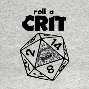 Roll a Crit T-Shirt